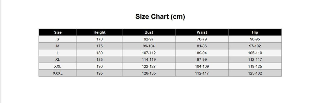 May include: A black and white size chart table with the heading Size Chart (cm). It lists sizes from S to XXXL with corresponding measurements in centimeters for height, bust, waist, and hip. The table rows alternate between white and light gray.