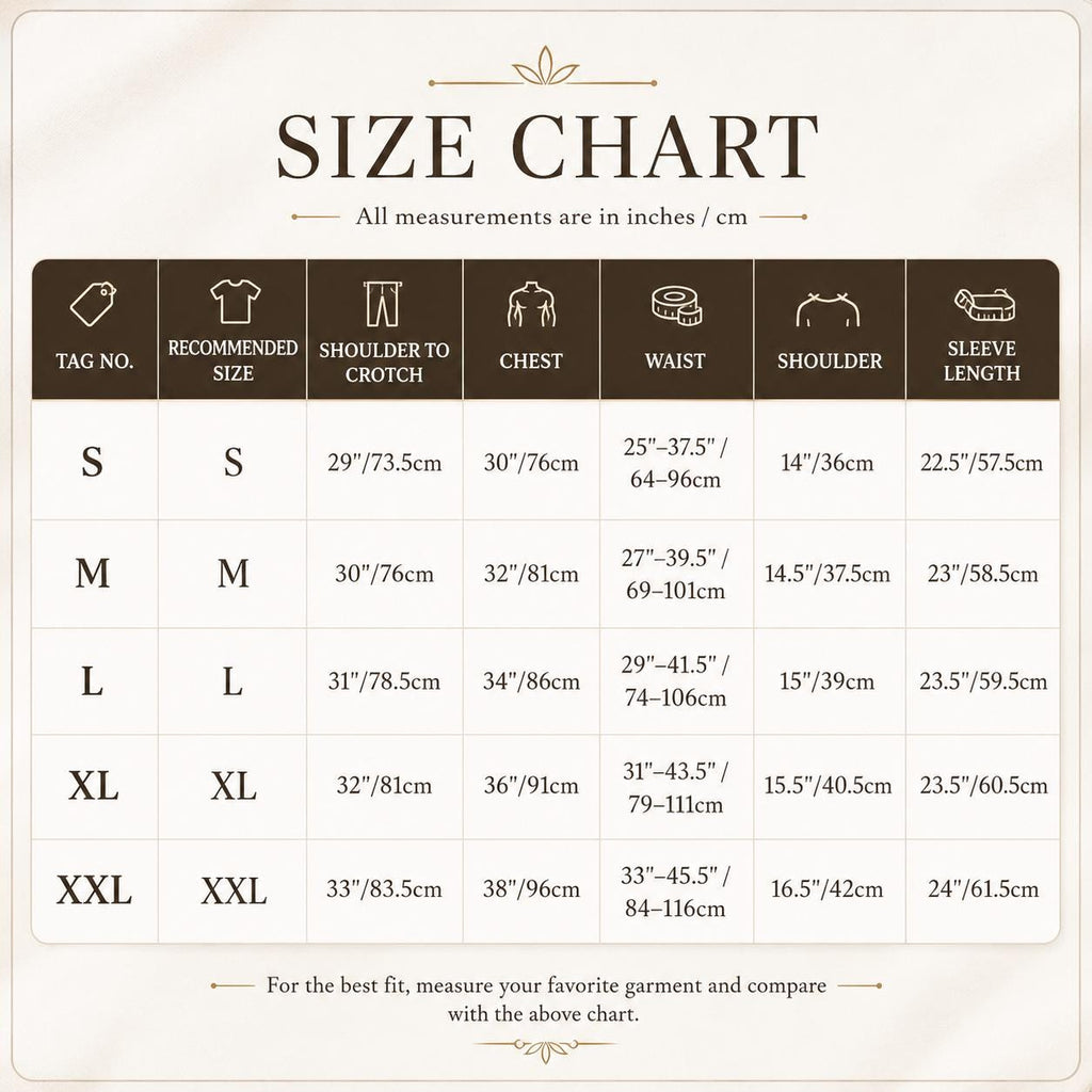 May include: A size chart table with dark brown headers and white text. Columns include Tag No., Recommended Size, Shoulder to Crotch, Chest, Waist, Shoulder, and Sleeve Length. Measurements are provided in both inches and centimeters for sizes S to XXL.